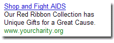 
				Ajude a Combater a Aids
				Presentes Exclusivos para uma 
				Causa Nobre. Veja a Nossa Coleção.
				www.suaorganizacao.org