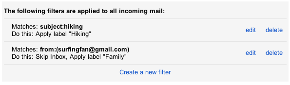 Use filters to control the flow of incoming mail.