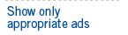 Show only appropriate ads