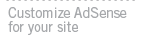 Customize AdSense for your site